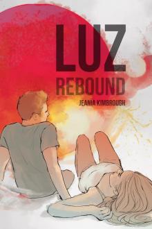 Luz, Rebound