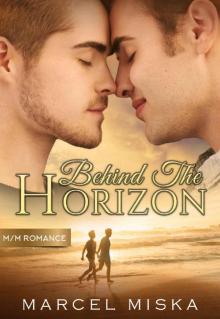 M/M ROMANCE: BEHIND THE HORIZON