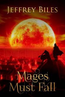 Mages Must Fall