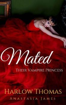 Mated_Their Vampire Princess