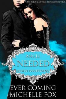 Needed: A BBW Vampire Blood Courtesans Romance