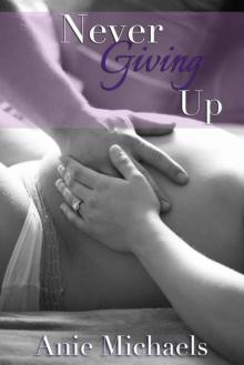 Never Giving Up (Never #3)