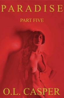 Paradise - Part Five (The Erotic Adventures of Sophia Durant)