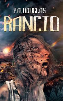 Rancid: A Zombie Novel