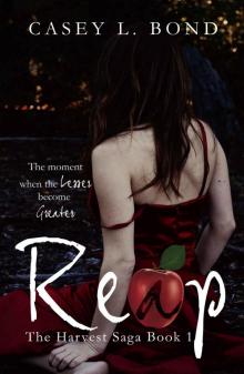 Reap (The Harvest Saga Book 1)