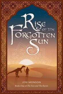 Rise of the Forgotten Sun