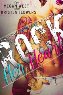 Rock Her Heart (A Bad Boy Rockstar Romance)