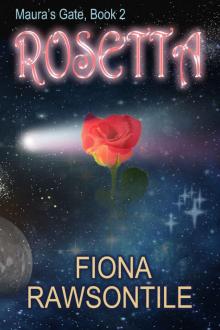 Rosetta (Maura's Gate Book 2)