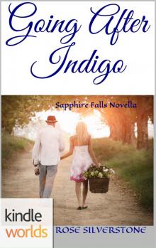 Sapphire Falls: Going After Indigo (Kindle Worlds Novella)