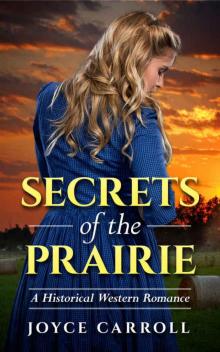 Secrets of the Prairie