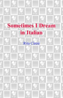 Sometimes I Dream in Italian