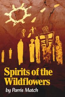 Spirits of the Wildflowers