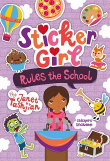 Sticker Girl Rules the School--Stickers Included!