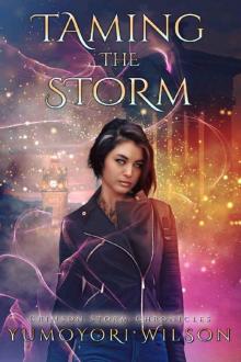 Taming the Storm (Crimson Storm Chronicles Book 1)