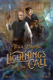 Tesla & Malone - Lightning's Call - Book One