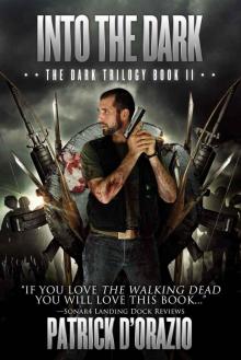 The Dark Trilogy 02 - Into the Dark