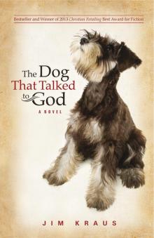 The Dog That Talked to God