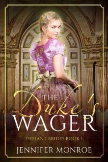 The Duke's Wager