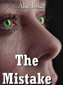 The Mistake: Killing The King: Book 1