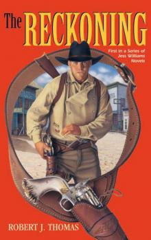 The RECKONING: A Jess Williams Western