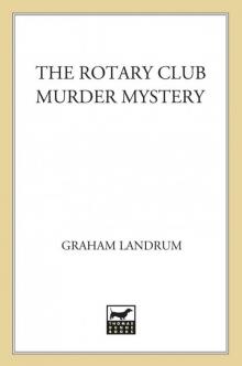 The Rotary Club Murder Mystery