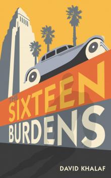 The Sixteen Burdens