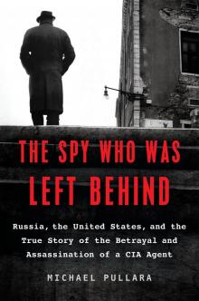 The Spy Who Was Left Behind