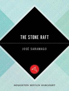 The Stone Raft (Harvest Book)