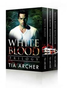 The White Blood Trilogy - Complete Box Set Books 1-3