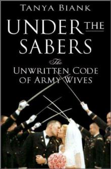 Under the Sabers: The Unwritten Code of Army Wives