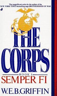 W E B Griffin - Corp 01 - Semper Fi