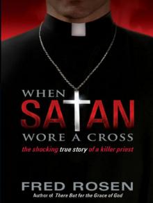 When Satan Wore a Cross