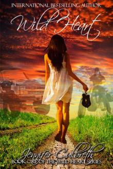 Wild Heart (The Wild Heart Series)