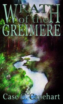 Wrath of the Greimere (Hell Cliffs Book 2)