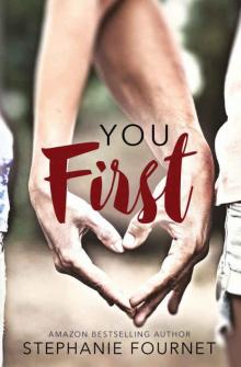 You First